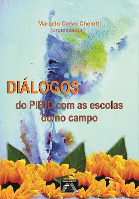 Diálogos do PIBID com as escolas do/no campo