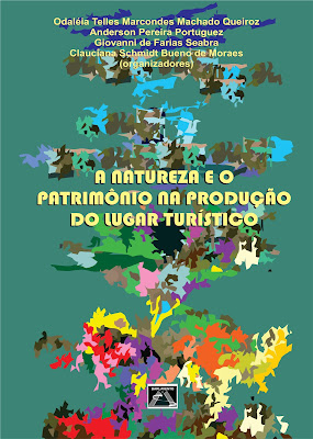 Capa do Ebook A natureza e o patrimônio na produção do lugar turístico