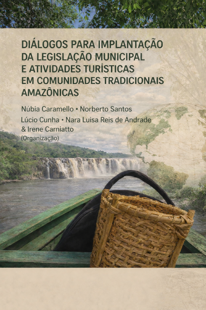 Diálogos para implantação da legislação  municipal e atividades turísticas em comunidades tradicionais amazônicas